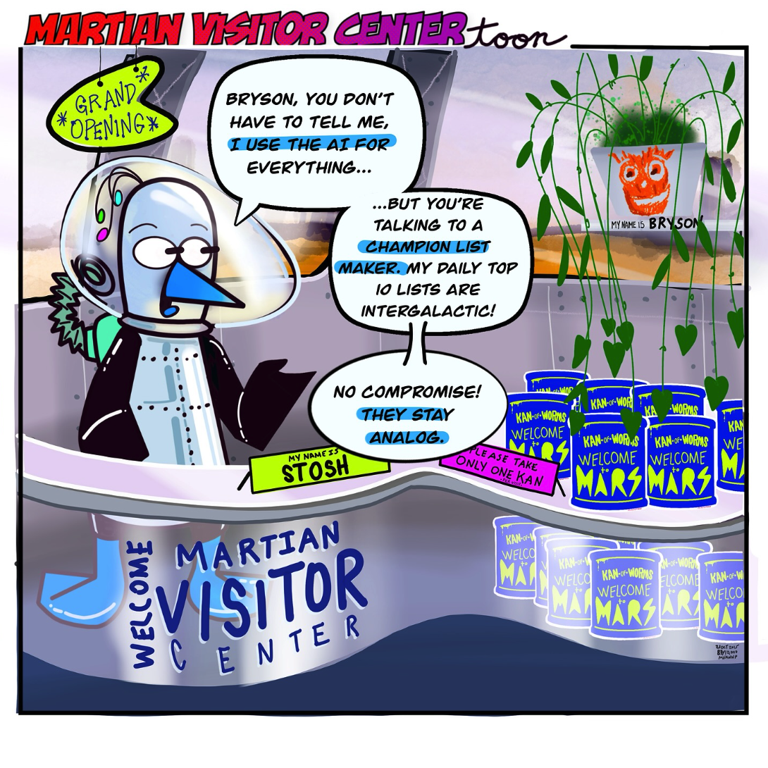 Martian Visitor Center : Are you AI for everything.